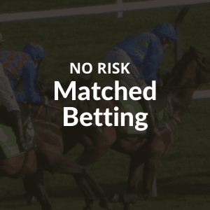 No risk matched betting