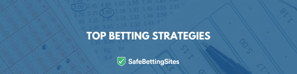 Top Betting Strategies